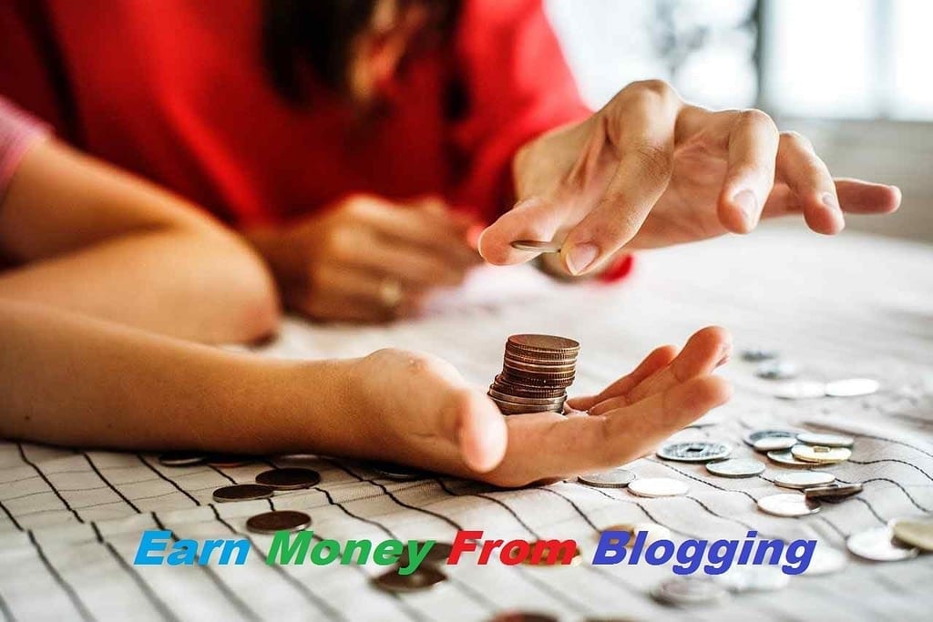 How to Earn Money From Blogging