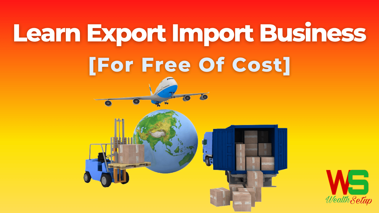 How To Learn Export Import Business In India